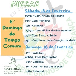 Confira os horários de missas para o fim de semana, dias 15 e 16 de fevereiro