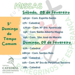 Confira os horários de missas para o fim de semana, dias 8 e 9 de fevereiro