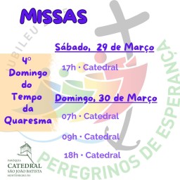Confira os horários de missas para o fim de semana, dias 29 e 30 de março