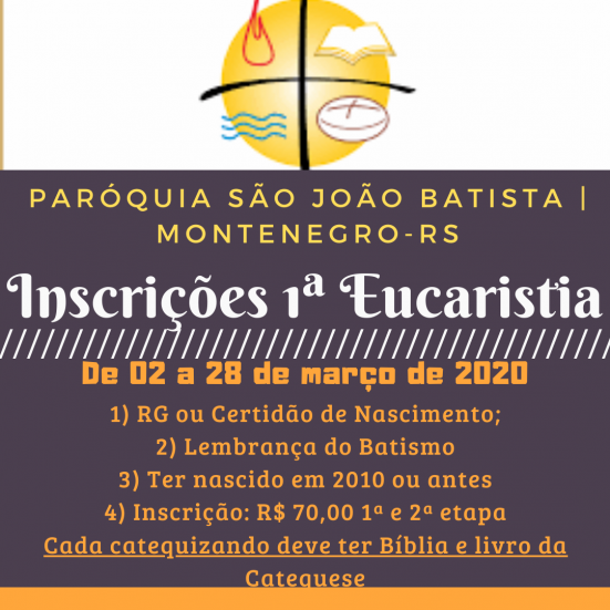 INSCRIÇÕES PARA 1ª EUCARISTIA NA CATEDRAL