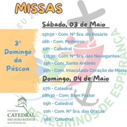 Confira os horários de missas para o fim de semana, dias 03 e 04 de maio