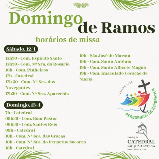 Confira os horários para missas de Domingo de Ramos, dias 12 e 13 de abril