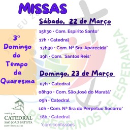 Confira os horários de missas para o fim de semana, dias 22 e 23 de março