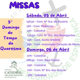 Confira os horários de missas para o fim de semana, dias 05 e 06 de abril