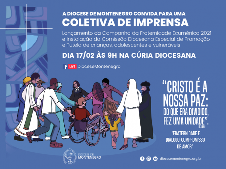 Diocese: Coletiva de Imprensa lançará a Campanha da Fraternidade 2021